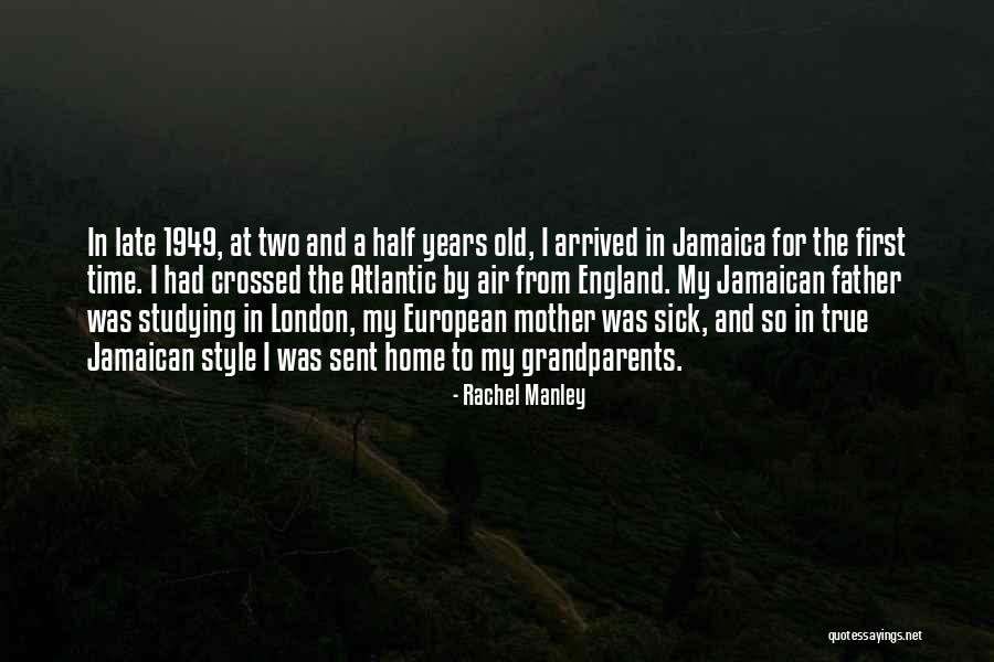 Jamaican Quotes By Rachel Manley Jamaican Quotes By Rachel Manley