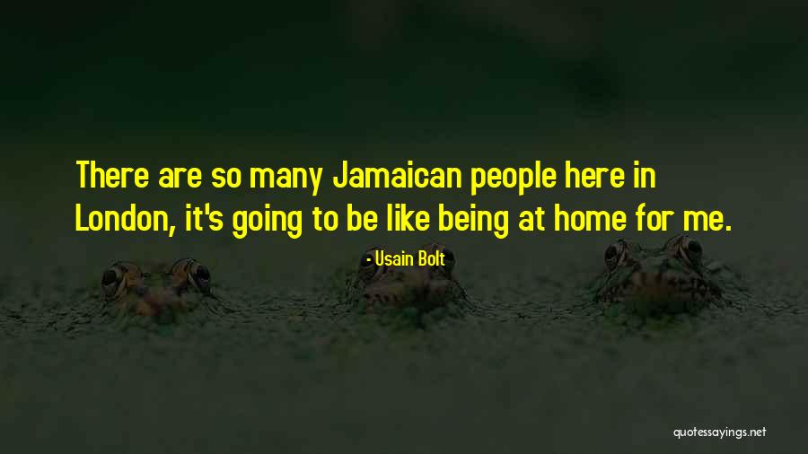 Jamaican Quotes By Usain Bolt