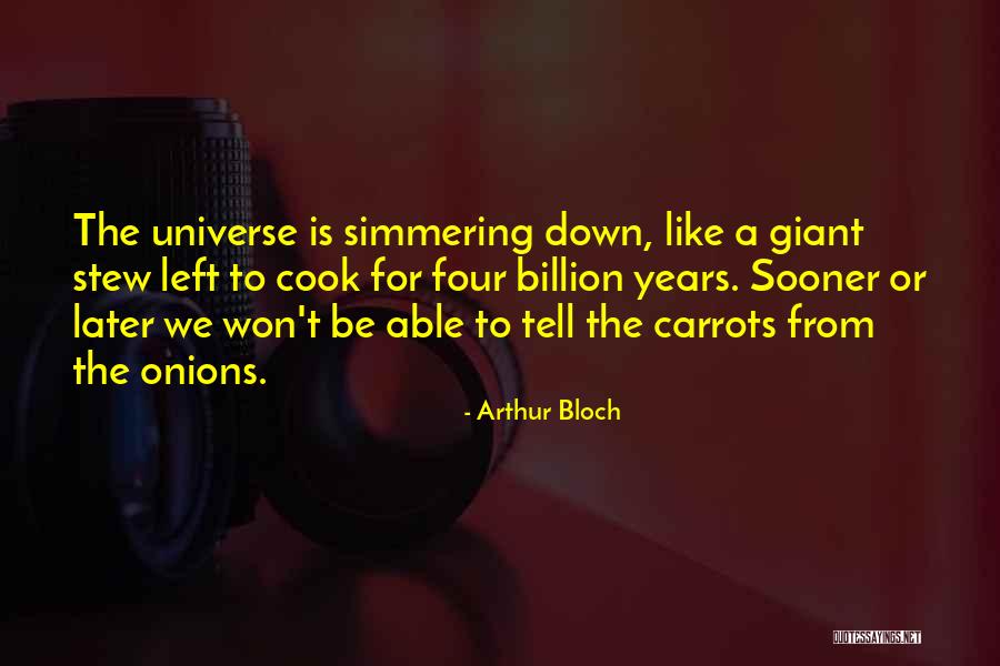 Jamaine Dickens Quotes By Arthur Bloch Jamaine Dickens Quotes By Arthur Bloch