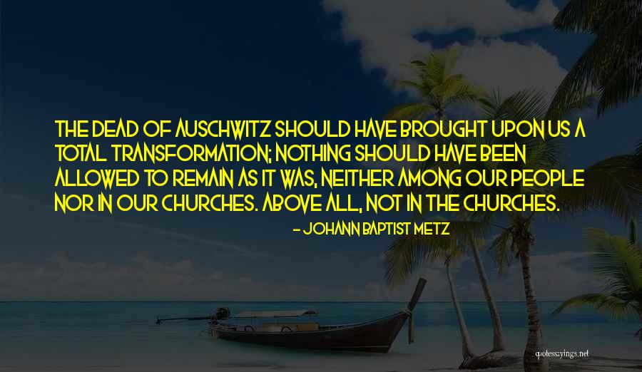 Jamaine Stephens Quotes By Johann Baptist Metz Jamaine Stephens Quotes By Johann Baptist Metz