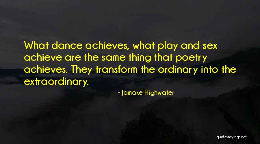 Jamake Highwater Quotes 2117911 Jamake Highwater Quotes 2117911