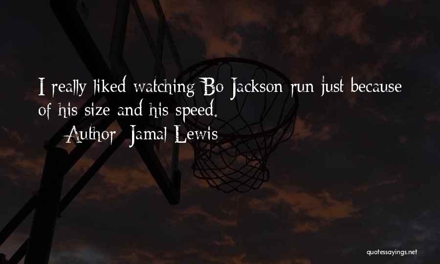 Jamal Lewis Quotes 1569504