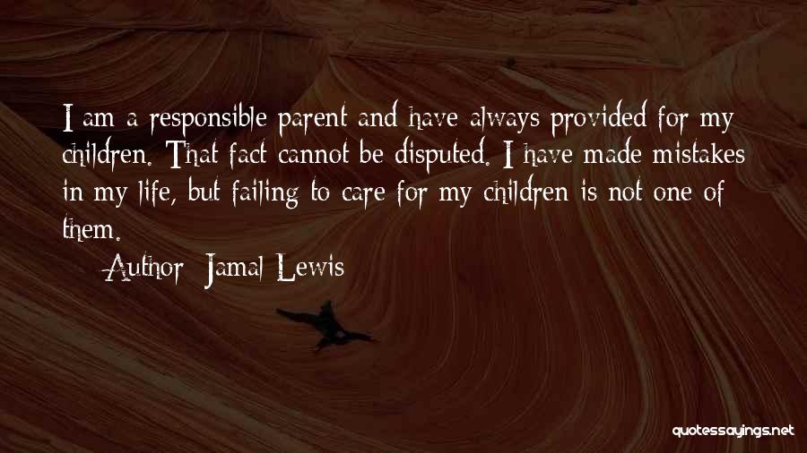 Jamal Lewis Quotes 1695628