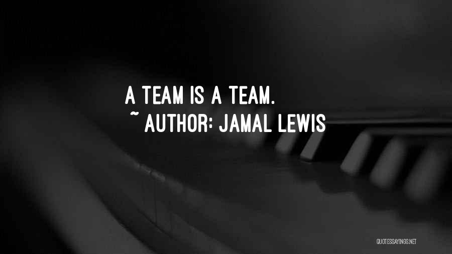 Jamal Lewis Quotes 1997394