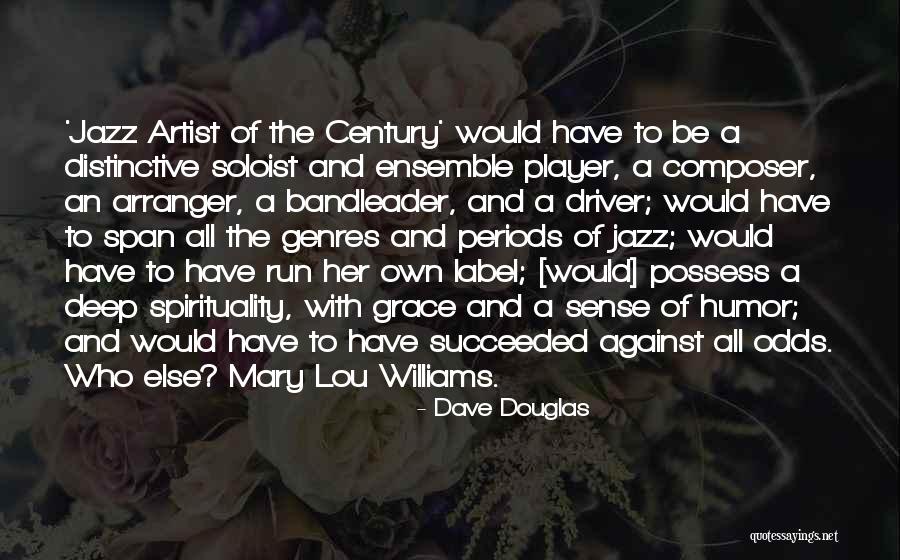 Jamaleddine Family Quotes By Dave Douglas Jamaleddine Family Quotes By Dave Douglas
