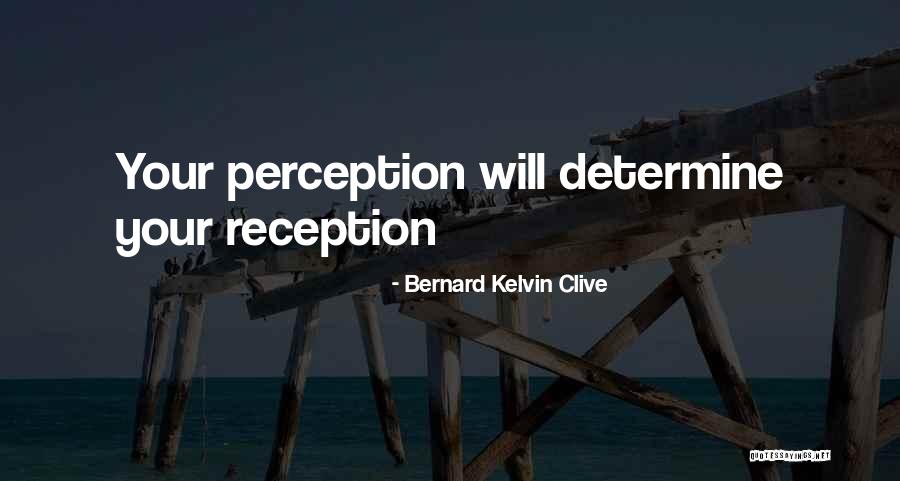 Jamall Emmers Quotes By Bernard Kelvin Clive Jamall Emmers Quotes By Bernard Kelvin Clive