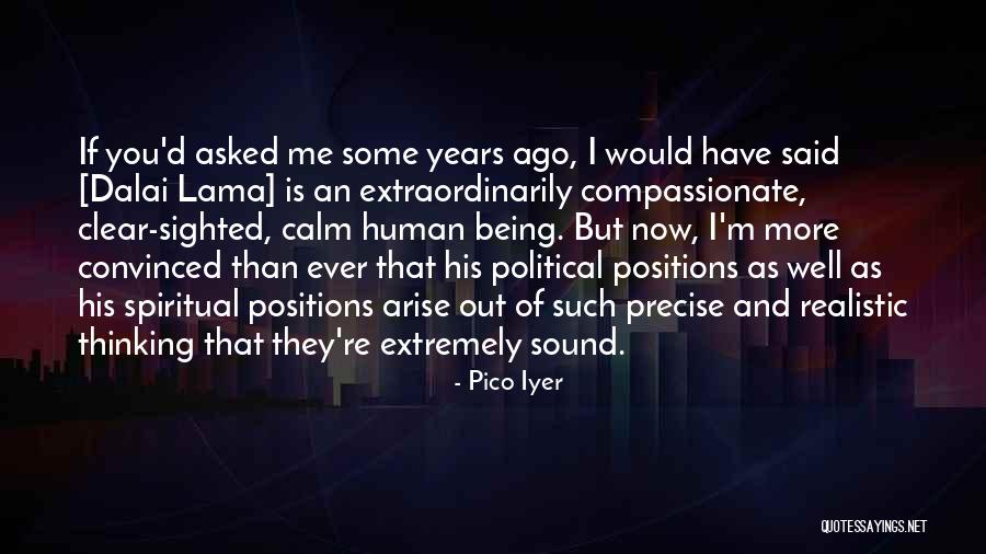 Jamara Garrett Quotes By Pico Iyer Jamara Garrett Quotes By Pico Iyer