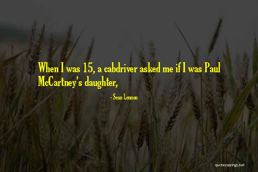 Jambalaya Vs Gumbo Quotes By Sean Lennon Jambalaya Vs Gumbo Quotes By Sean Lennon