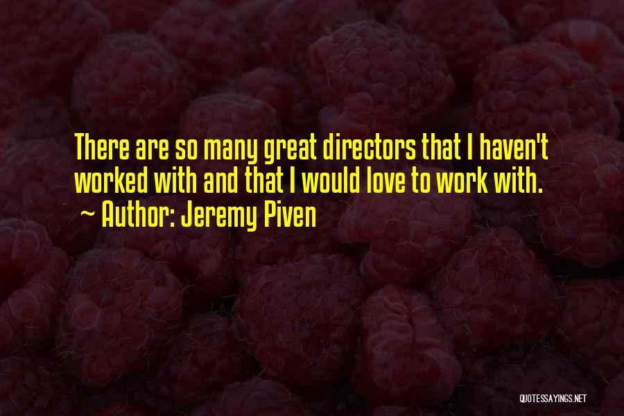 Jambrik Aut Szerviz Quotes By Jeremy Piven