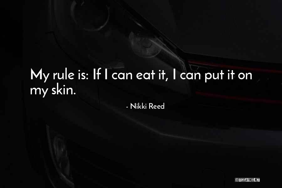 Jameeka Chambers Quotes By Nikki Reed Jameeka Chambers Quotes By Nikki Reed