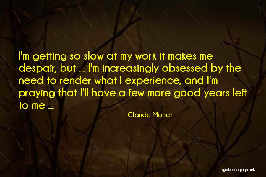 Jameen Kottai Quotes By Claude Monet Jameen Kottai Quotes By Claude Monet