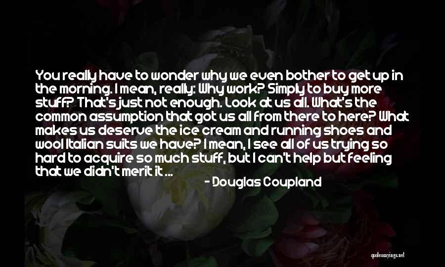 Jameen Rasid Quotes By Douglas Coupland Jameen Rasid Quotes By Douglas Coupland