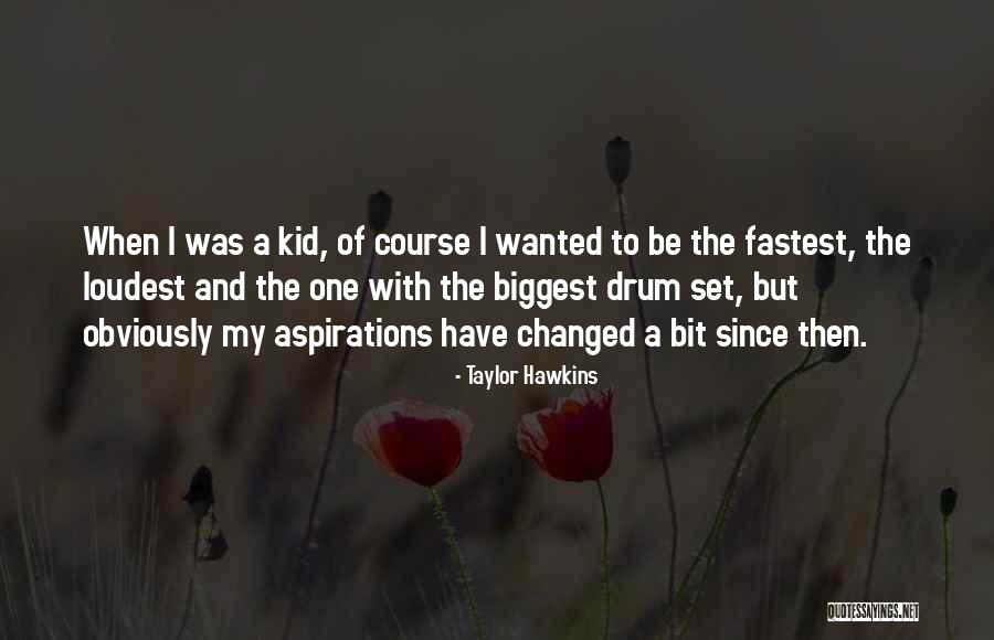 Jameera Quotes By Taylor Hawkins Jameera Quotes By Taylor Hawkins