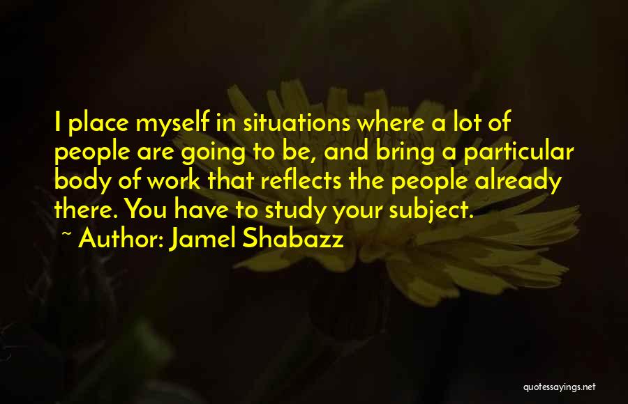 Jamel Shabazz Quotes 1319092