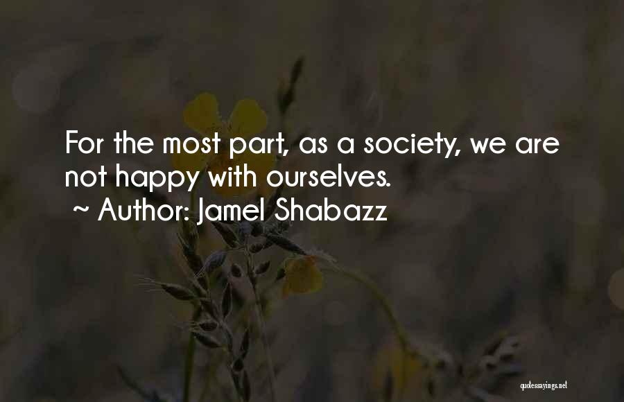 Jamel Shabazz Quotes 740443