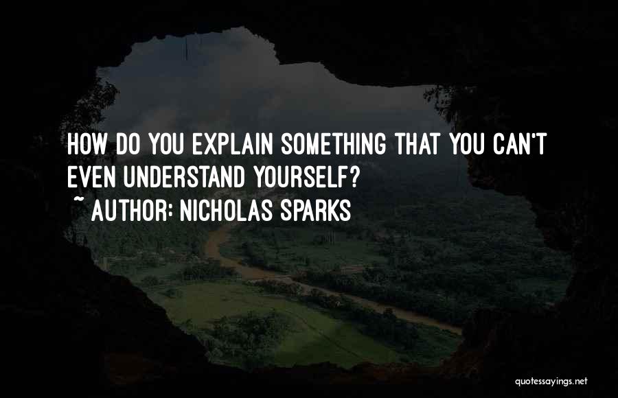 Jamela Russell Quotes By Nicholas Sparks