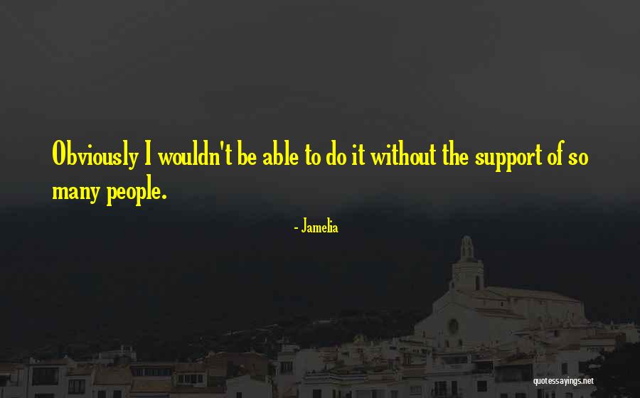 Jamelia Quotes 498989 Jamelia Quotes 498989