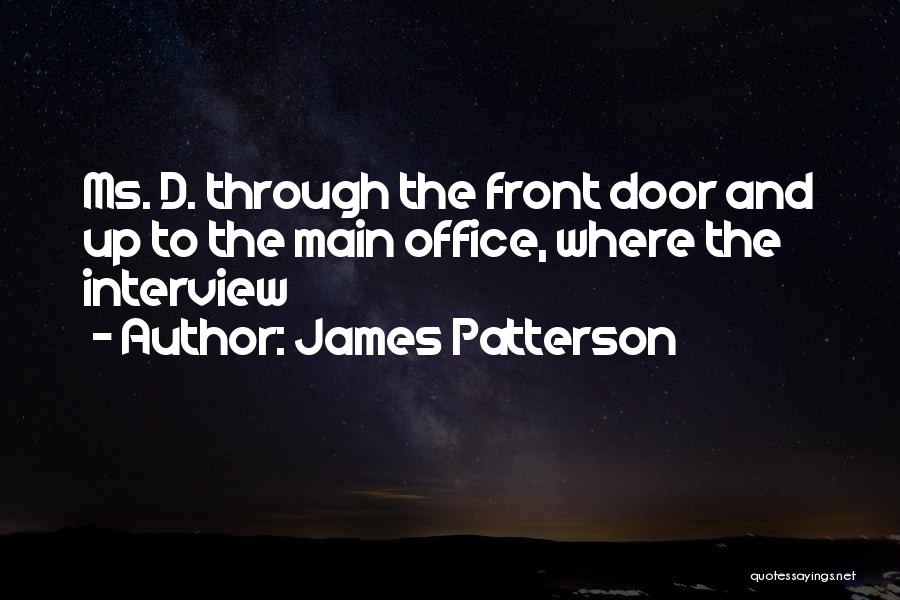 Jamelle Mcmillan Quotes By James Patterson