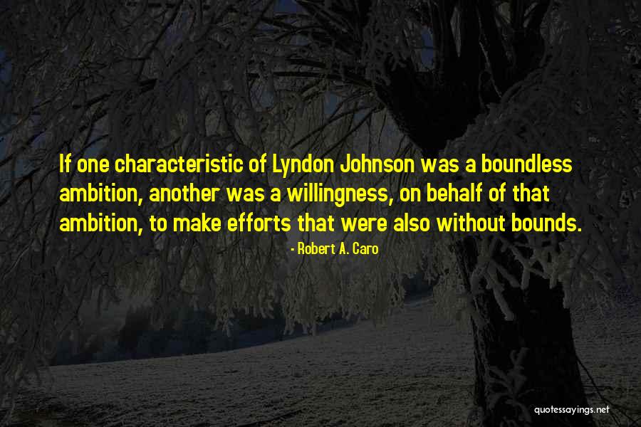 Jamendo Quotes By Robert A. Caro Jamendo Quotes By Robert A. Caro