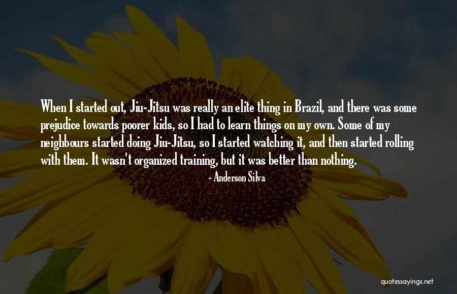 Jamere Holland Quotes By Anderson Silva Jamere Holland Quotes By Anderson Silva