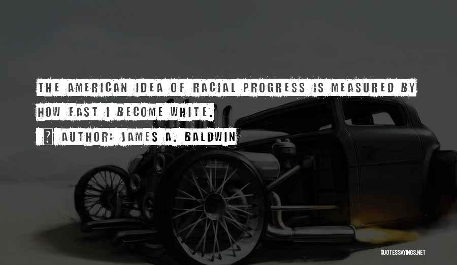 James A. Baldwin Quotes 1260671