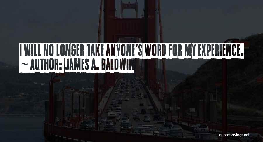 James A. Baldwin Quotes 1291399