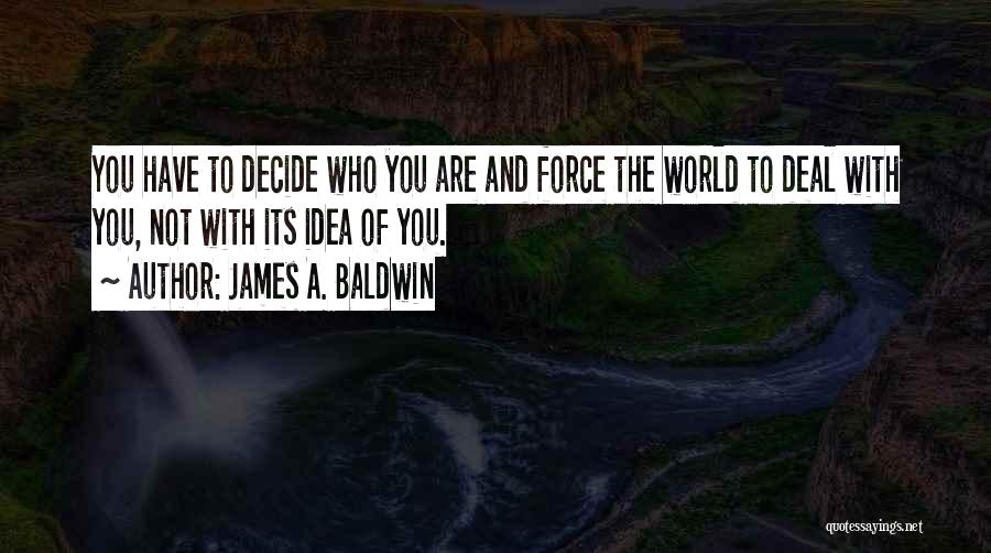 James A. Baldwin Quotes 138605