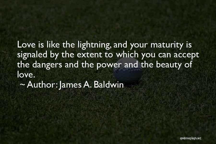 James A. Baldwin Quotes 1388925