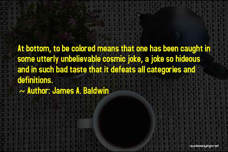 James A. Baldwin Quotes 1849116