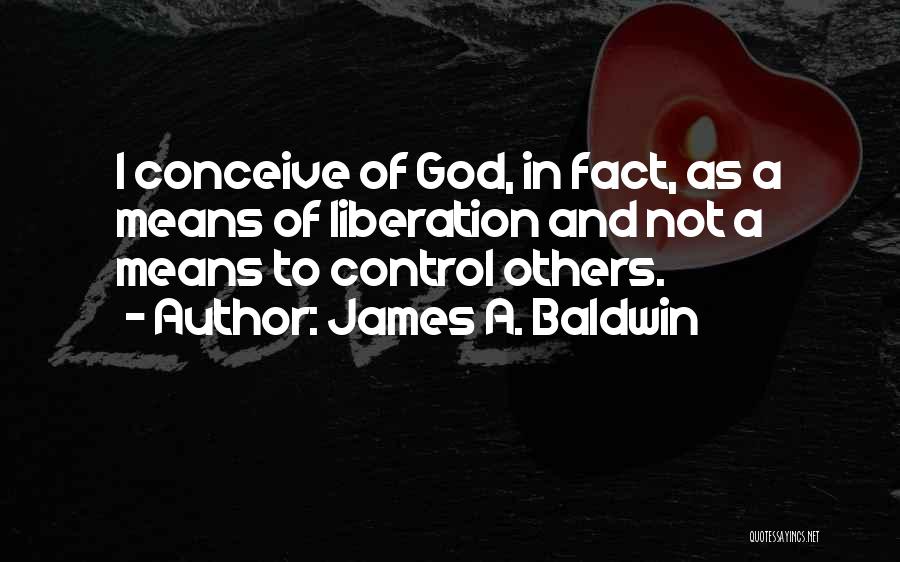 James A. Baldwin Quotes 2031265