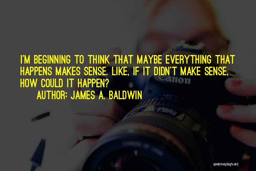 James A. Baldwin Quotes 2175722