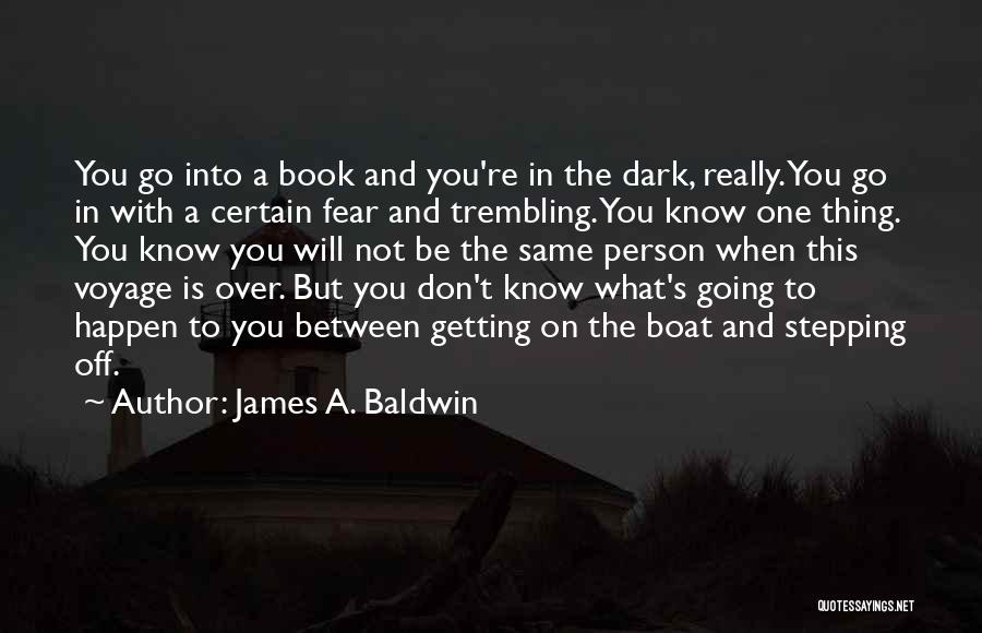 James A. Baldwin Quotes 236767