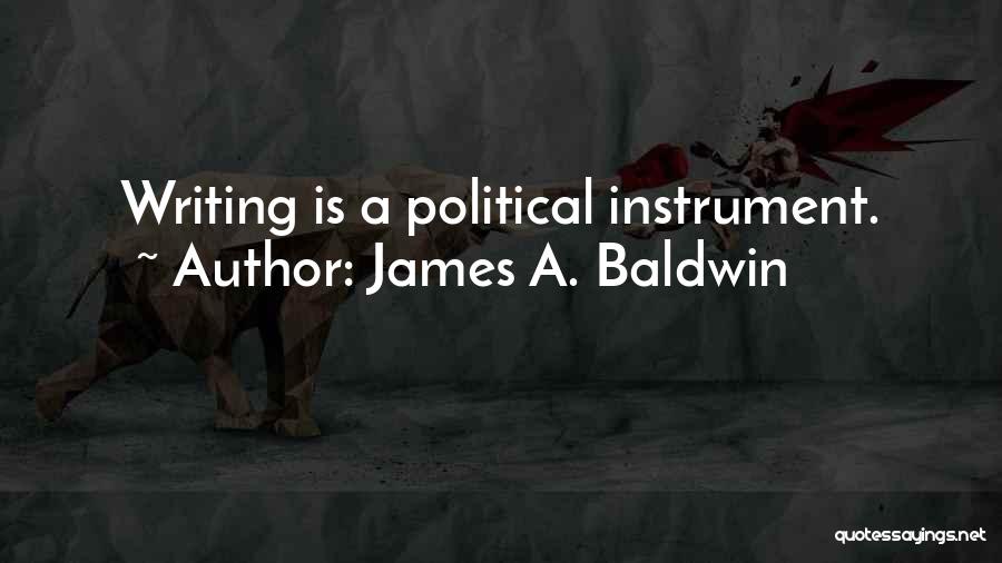 James A. Baldwin Quotes 506885