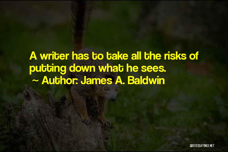 James A. Baldwin Quotes 837458