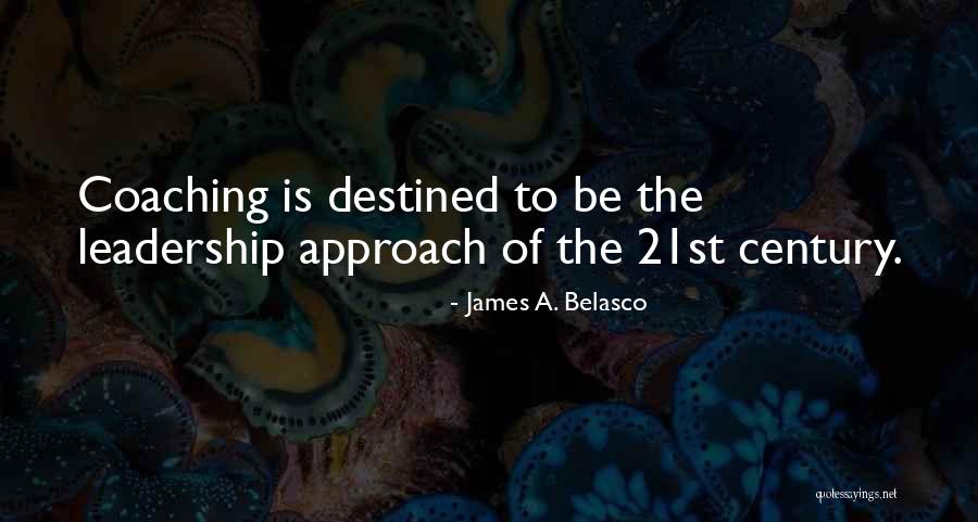 James A. Belasco Quotes 929895