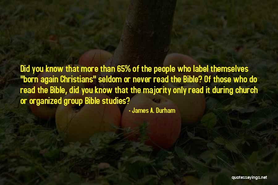 James A. Durham Quotes 489779