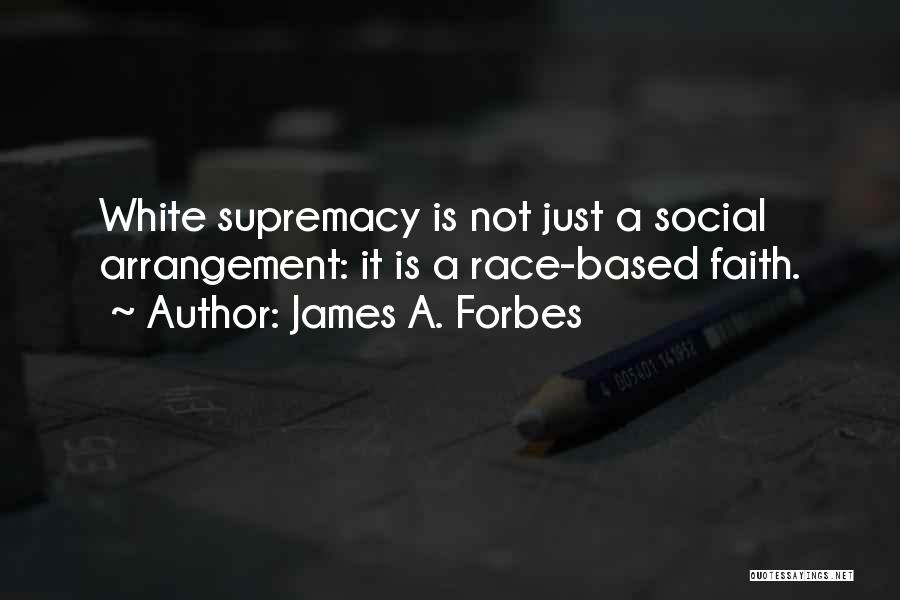 James A. Forbes Quotes 150383