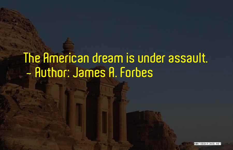 James A. Forbes Quotes 781334