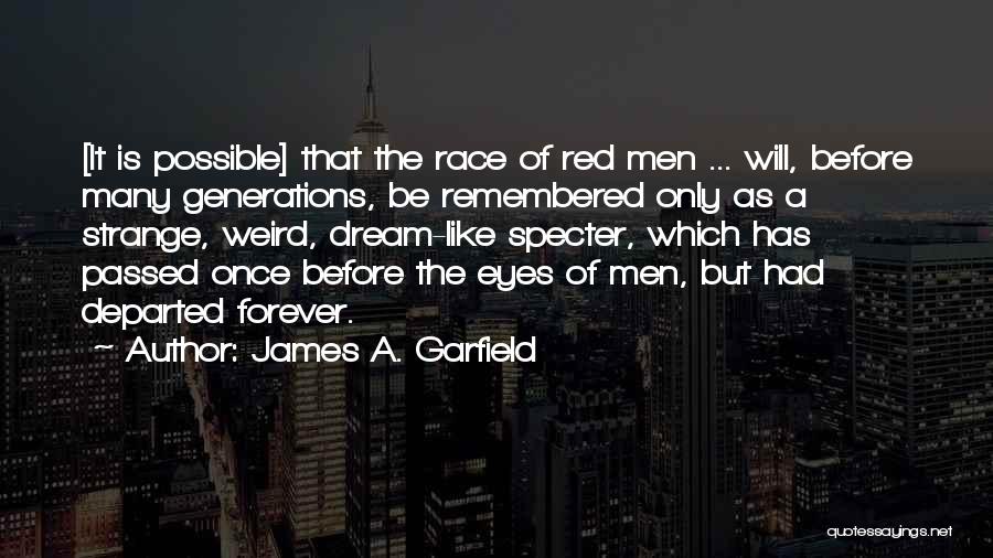 James A. Garfield Quotes 1291959