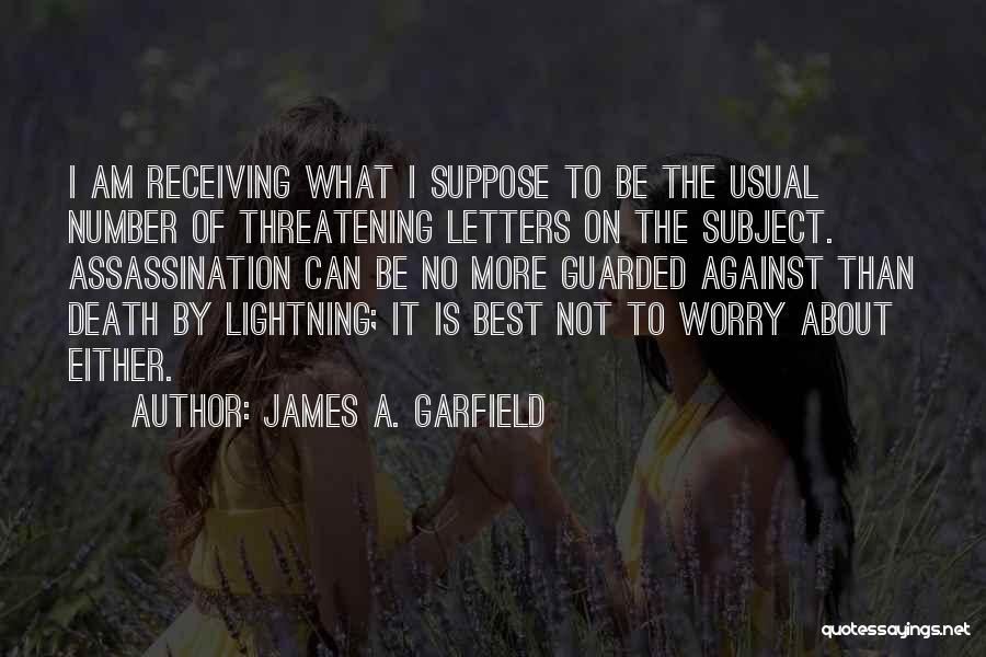 James A. Garfield Quotes 1333175