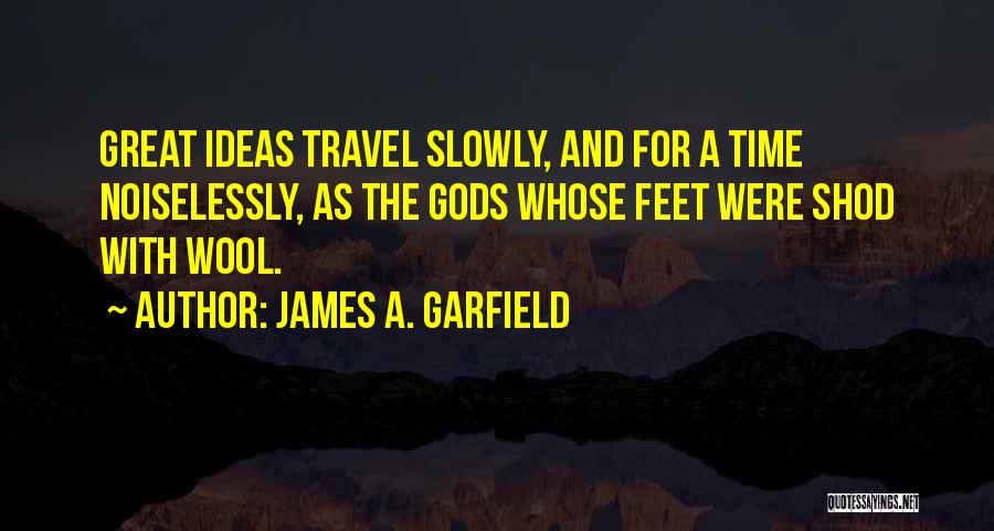 James A. Garfield Quotes 1458966