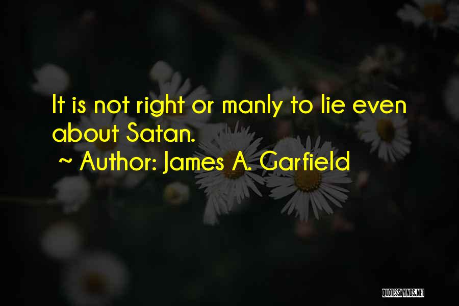 James A. Garfield Quotes 2153076