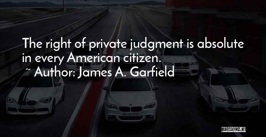 James A. Garfield Quotes 689287