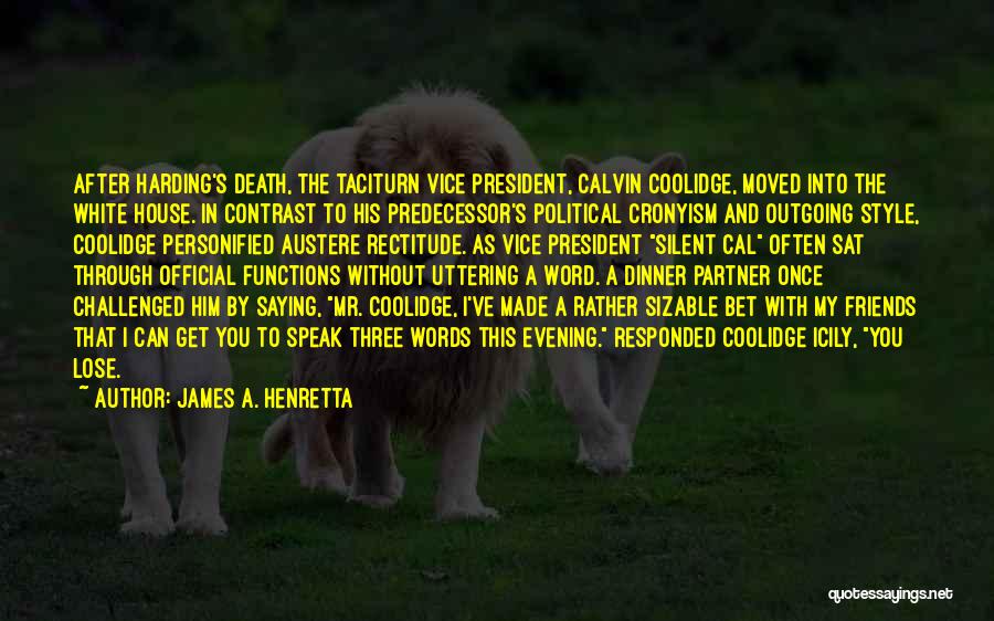 James A. Henretta Quotes 1684601