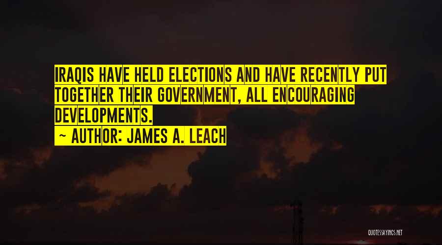 James A. Leach Quotes 284128