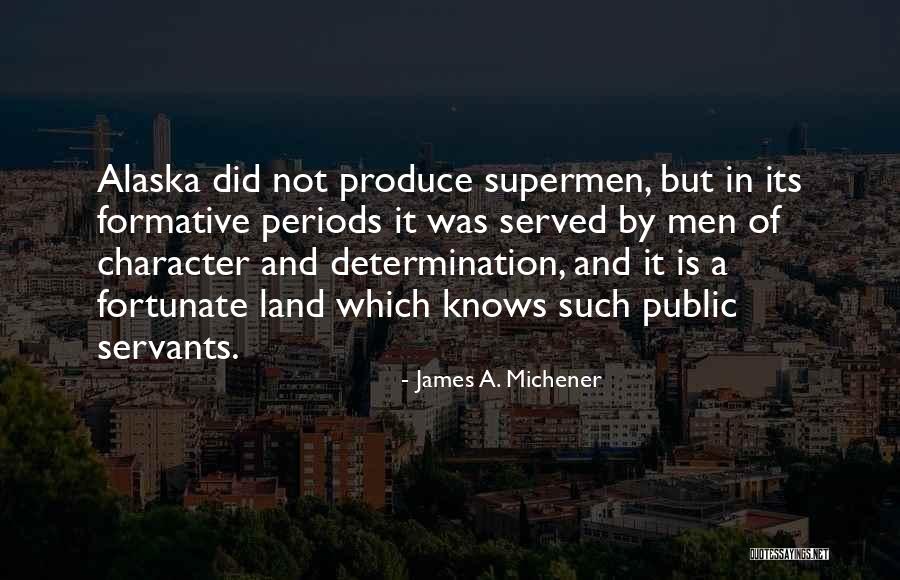 James A. Michener Quotes 1272278