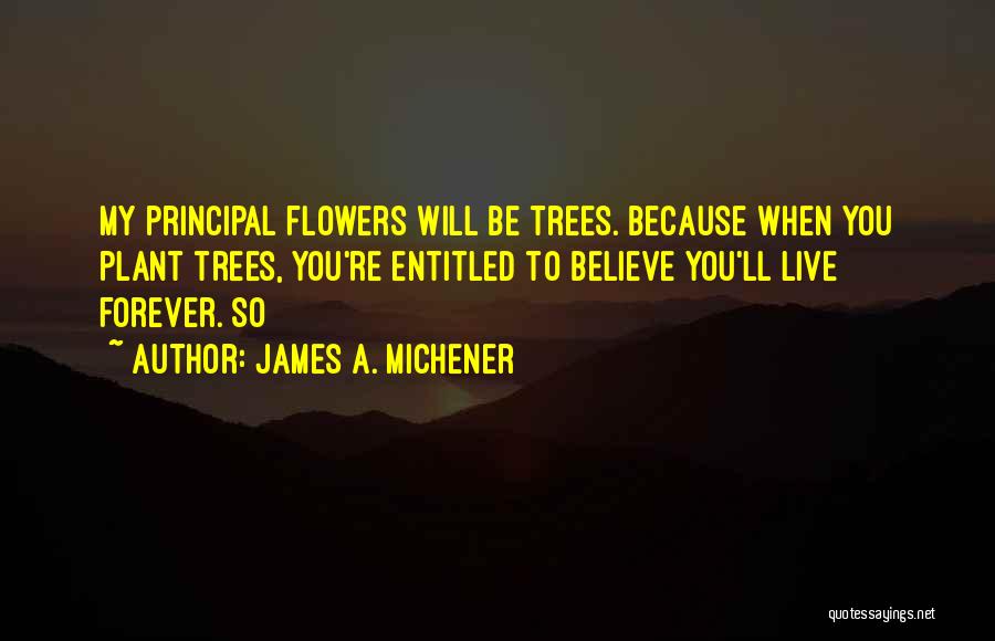 James A. Michener Quotes 1598891