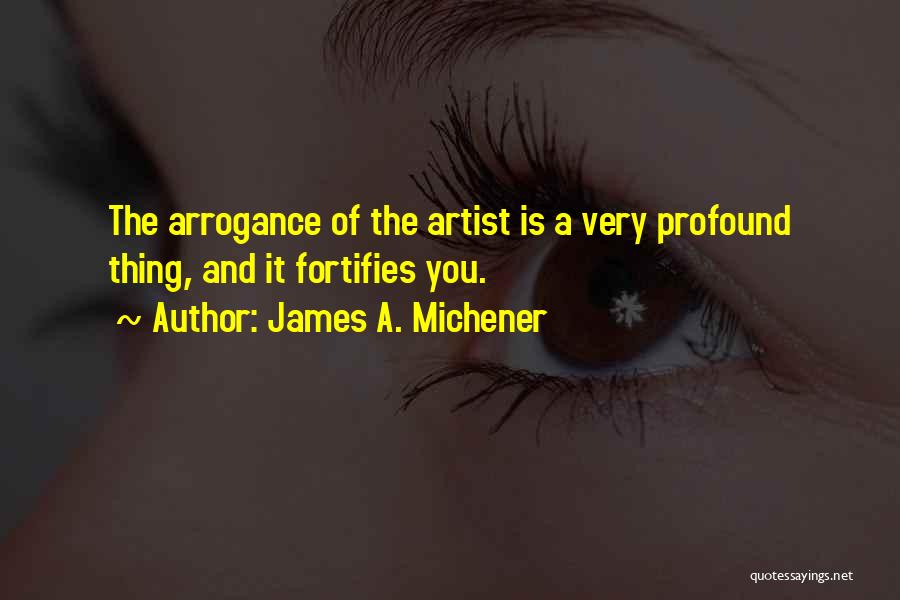 James A. Michener Quotes 1876317