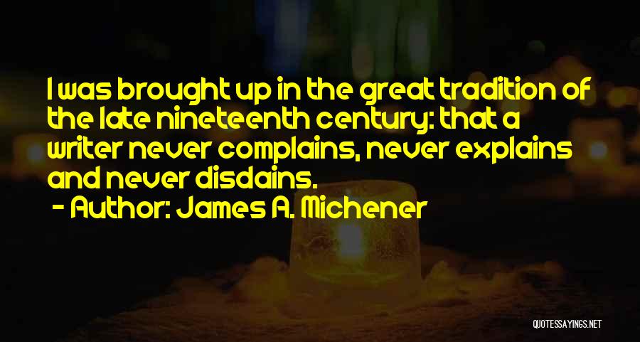 James A. Michener Quotes 2139901