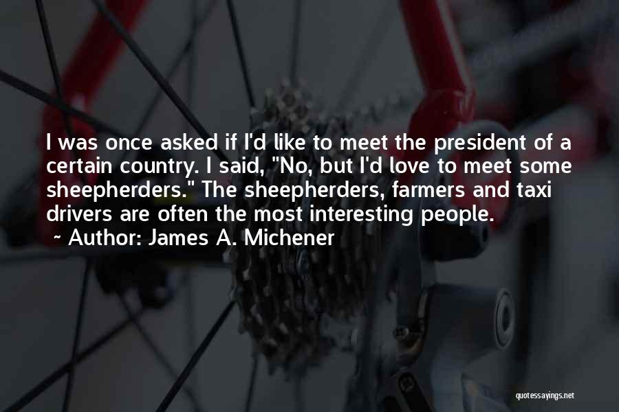 James A. Michener Quotes 2174994